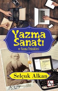 Yazma Sanatı ve Yazma Teknikleri
