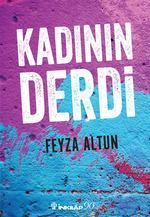 Kadının Derdi