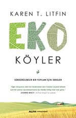 Eko Köyler & Sürdürülebilir Bir Toplum İçin Dersler