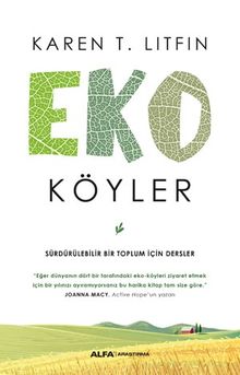 Eko Köyler & Sürdürülebilir Bir Toplum İçin Dersler