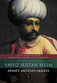 Yavuz Sultan Selim  (Ciltli)