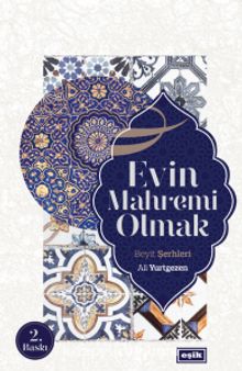 Evin Mahremi Olmak - Ali Yurtgezen