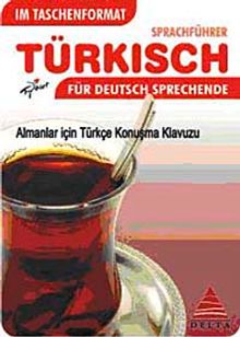 Cepte Almanlar İçin Türkçe Konuşma Kılavuzu