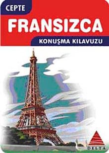 Cepte Fransızca Konuşma Kılavuzu