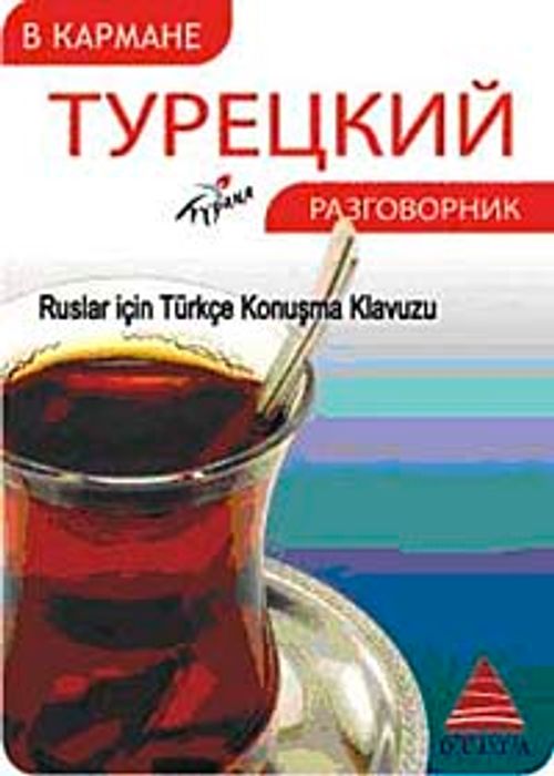 Cepte Ruslar İçin Türkçe Konuşma Kılavuzu