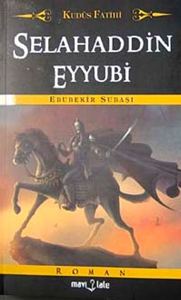 Kudüs Fatihi Selahaddin Eyyubi (Cep Boy)