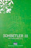 Sohbetler-III