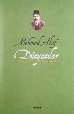 Mehmed Akif Düzyazılar Makaleler-Tefsirler-Vaazlar