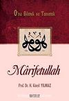 Marifetullah & O'nu Bilmek ve Tanımak