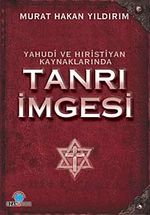 Yahudi ve Hıristiyan Kaynaklarında Tanrı İmgesi