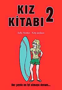 Kız Kitabı-2 & Her Şeyde En İyi Nasıl Olunur?