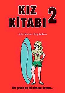 Kız Kitabı-2 & Her Şeyde En İyi Nasıl Olunur?