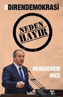 Direndemokrasi & Neden Hayır