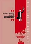 Neoliberal D&ouml;n&uuml;ş&uuml;m S&uuml;recinde &Uuml;niversiteler