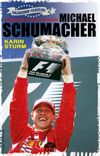 Michael Schumacher / R&uuml;zgarında Bir Adı Vardı - Galaksinin Yıldızları