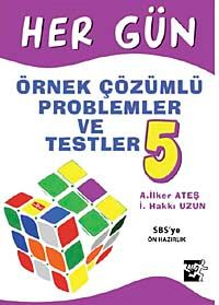 Her Gün Örnek Çözümlü Problemler ve Testler-5 (44 Gün)