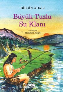 Büyük Tuzlu Su Klanı - Bilgin Adalı