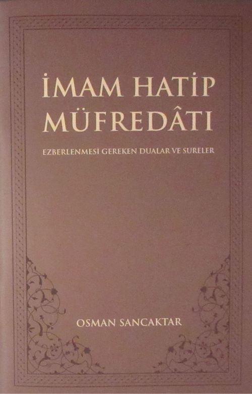 İmam Hatip Müfredatı Ezberlenmesi Gereken Dualar ve Sureler