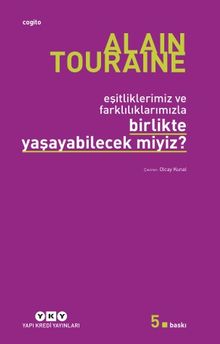 Birlikte Yaşayabilecek miyiz? -Eşitliklerimiz ve Farklılıklarımızla