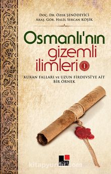 Osmanlı’nın Gizemli İlimleri 1 - Prof. Dr. Özer Şenödeyici