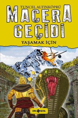 Yaşamak İçin / Macera Geçidi 12 (Ciltli)