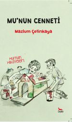 Mu'nun Cenneti / Mu'nun Hikayeleri 