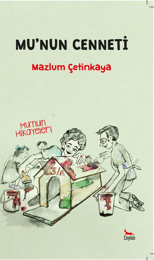 Mu'nun Cenneti / Mu'nun Hikayeleri 