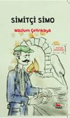 Simit&ccedil;i Simo / Mu&rsquo;nun Hikayeleri