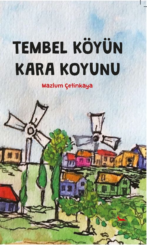 Tembel Köyün Kara Koyunu 