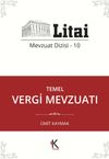 Temel Vergi Mevzuatı / Litai Mevzuat Dizisi 10