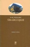 XI-XIII. Y&uuml;zyıllarda T&uuml;rk-G&uuml;rc&uuml; İlişkileri
