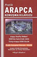 Pratik Arapça Konuşma Kılavuzu