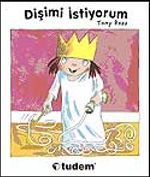 Dişimi İstiyorum / Küçük Prenses
