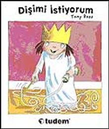 Dişimi İstiyorum / Küçük Prenses