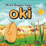 Minik Buğday Tanesi Oki