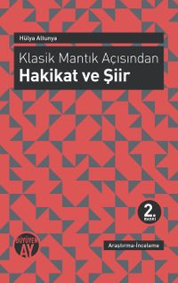 Klasik Mantık Açısından Hakikat ve Şiir