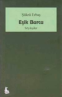 Eşik Burcu - Söyleşiler