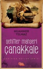 Şehitler Mahşeri Çanakkale