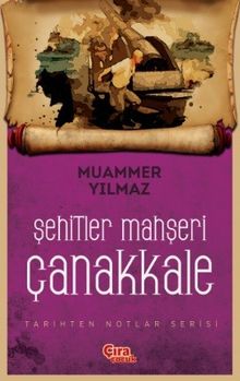 Şehitler Mahşeri Çanakkale 
