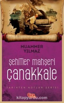 Şehitler Mahşeri Çanakkale - Muammer Yılmaz