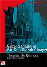 Güzel Sanatların Bir Dalı Olarak Cinayet