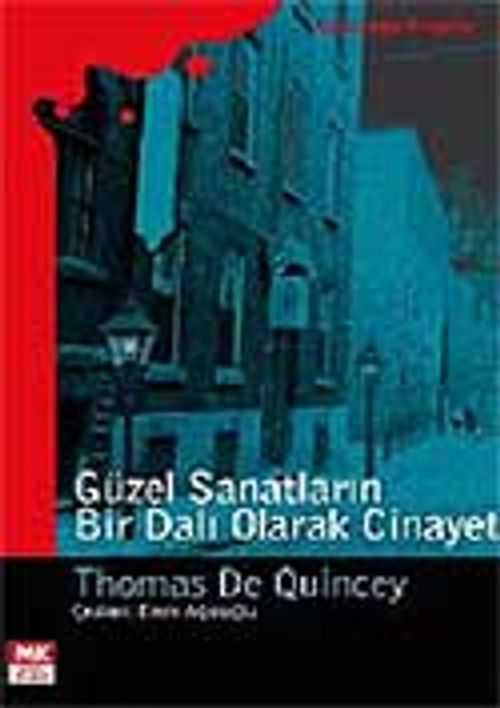 Güzel Sanatların Bir Dalı Olarak Cinayet