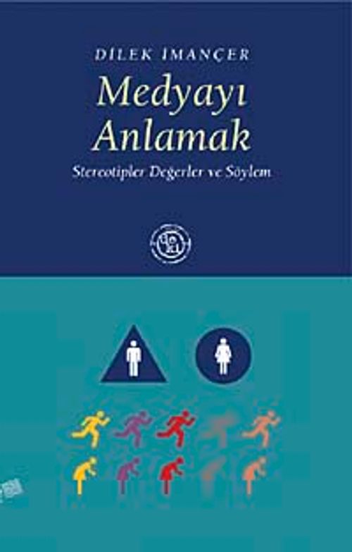 Medyayı Anlamak & Stereotipler Değerler ve Söylem