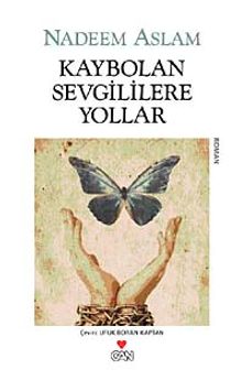 Kaybolan Sevgililere Yollar