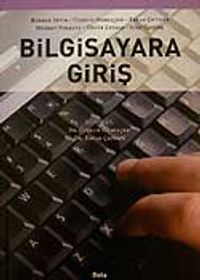 Bilgisayara Giriş (Erkan Çetiner,Çoşkun Hamzaçebi)