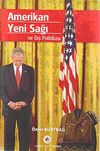 Amerikan Yeni Sağı ve Dış Politikası