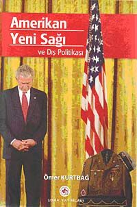 Amerikan Yeni Sağı ve Dış Politikası