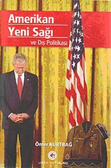 Amerikan Yeni Sağı ve Dış Politikası