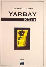Yarbay Kült