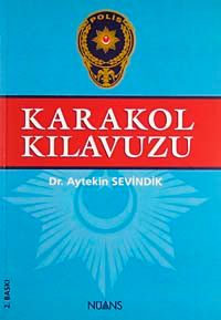 Karakol Kılavuzu